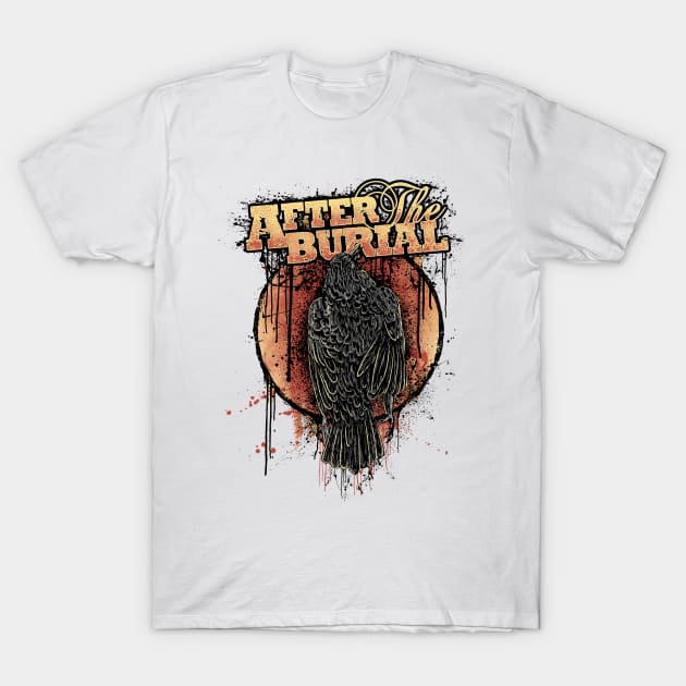 After the Burial T-Shirt by BrandyWelcher